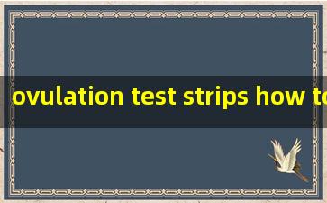  ovulation test strips how to use